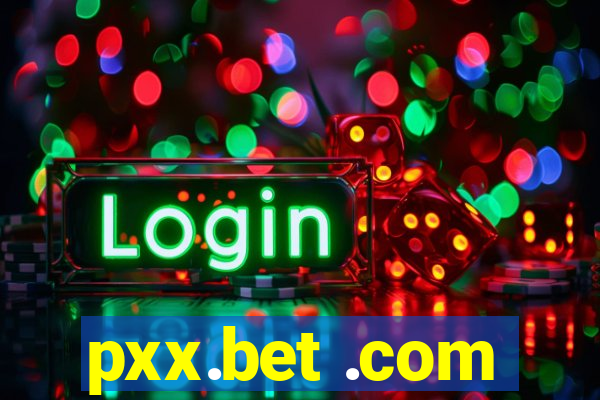 pxx.bet .com